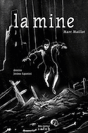 Mine (La)